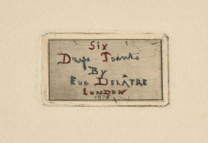 Eugène DELATRE Six dry-points by Eugène Delâtre, London, complete suite of 6 plates...