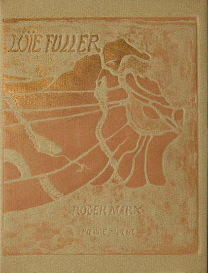 Pierre ROCHE / Roger MARX La Loïe Fuller, Paris, 1904, in-4 (28 x 21 cm) en feuilles...