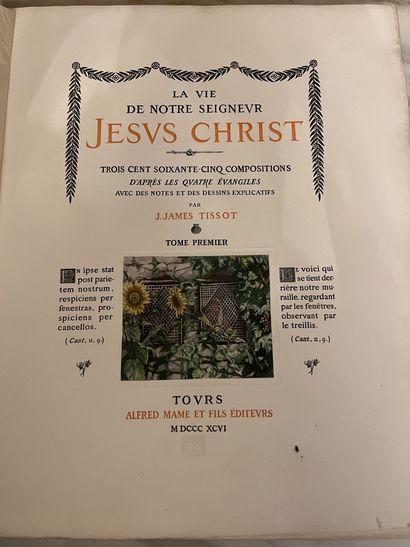 null Alfred Mame et Fils and James Tissot, La vie de N.S. Jésus Christ, Tours, 1896.

Two...