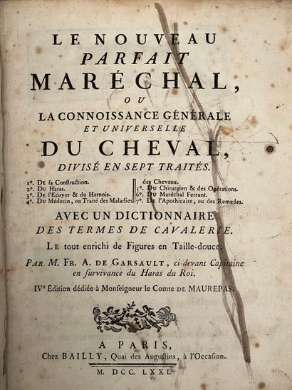 null GARSAULT (Alexandre de). Le Nouveau parfait maréchal, Paris, Bailly, 1771
In-8
ET...