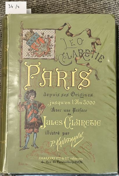 null QUATRE VOLUMES :
Paris depuis ses Origines jusqu'en l'an 3000 Léo Claretie P.Kauffmann...