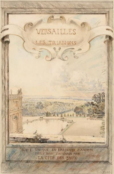 JOUAS (Charles) Versailles. Les Trianons. Suite unique en épreuves d'artiste tirées...