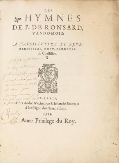 [RONSARD (Pierre de)] Les Hymnes de P. de Ronsard, Vandomois: A Tresillvstre et Reverendissime,...