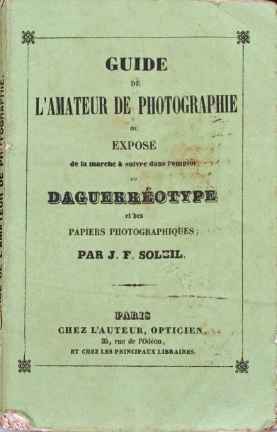 Jean-François SOLEIL Guide de l'amateur de photographies rares
Rare petite plaquette...