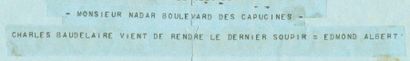 [BAUDELAIRE]. - ALBERT (Edmond). Télégramme adressé à Nadar. Paris, 31 août 1867....
