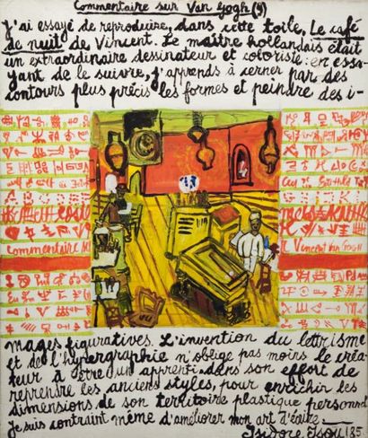 Isidor ISOU (1925-2007) Commentaire sur van Gogh (9, 1985) Huile sur toile, signée...