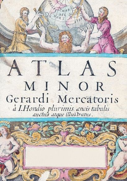 null ATLAS. — Gérard MERCATOR. Atlas minor. Amsterdam, Jodocus Hondius, sans date;...