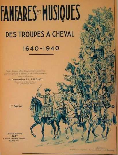 null BUCQUOY (Qty.
)Fanfares et Musiques des Troupes à cheval (1640-1940
).

 Paris,...