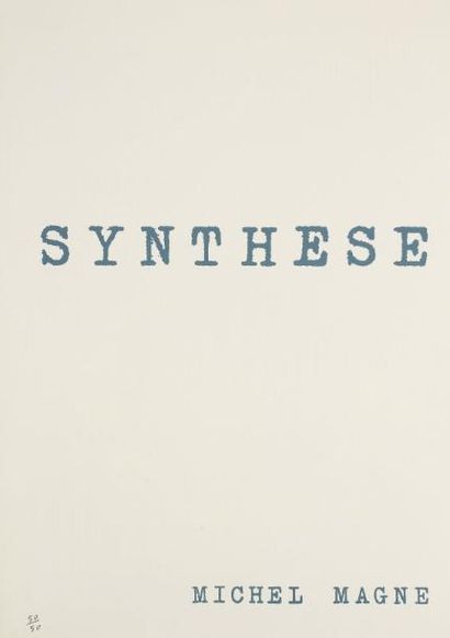 Michel MAGNE Synthèse, 1977 Sérigraphies. Portefolio de 6 sérigraphies: 1. Transfert...