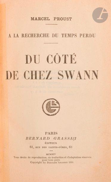 null PROUST (Marcel).
Du côté de chez Swann.
Paris : Grasset, 1914. — In-8, 182 x...