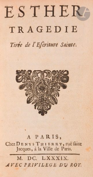 null RACINE (Jean).
Esther. Tragédie Tirée de l’Escriture Sainte.
Paris : Denys Thierry,...