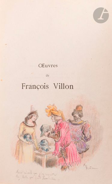 null [ROBIDA (Albert)] - VILLON (François).
 Works by François Villon. Text revised...