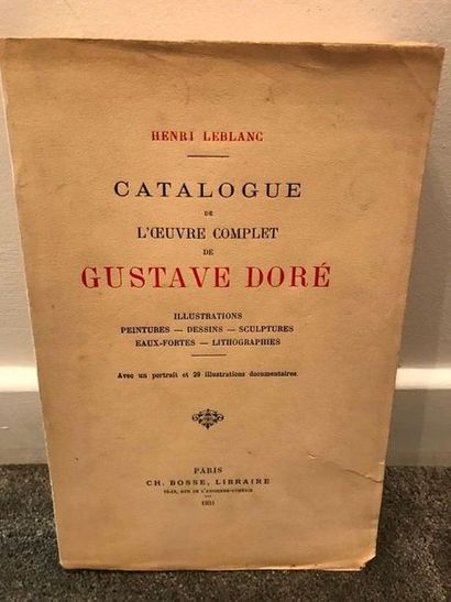 null Gustave Doré - Catalogue de l'oeuvre complète, H. Leblanc