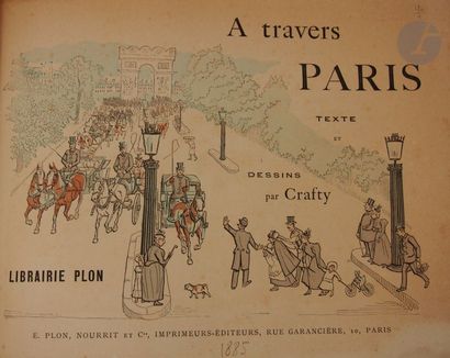 null CRAFTY.
À travers Paris. 
Paris : Plon, Nourrit, [1885]. — In-8 oblong, demi-chagrin...