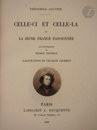 null GAUTIER, Théophile.
Celle-ci et celle-là ou la jeune France passionnée. Avant-propos...