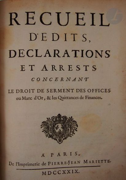 null [GOLDEN MARK].
 Collection of edicts, declarations and arrests concerning the...