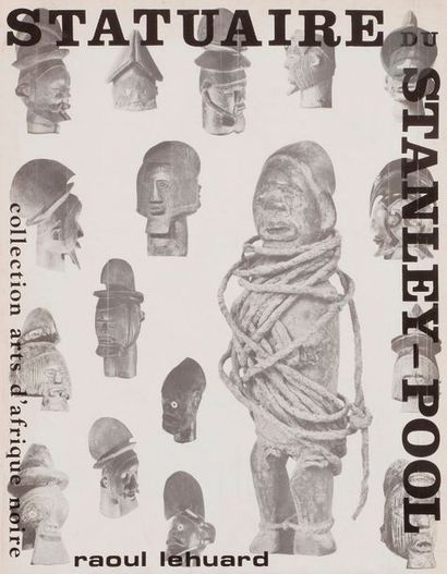 null LEHUARD (Raoul)
La statuaire du Stanley Pool
Éditions Arts d'Afrique Noire,...