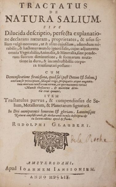 null GLAUBER Johann Rudolph (1604-1670).
Tractatus de natura salium… [suivi de :]...
