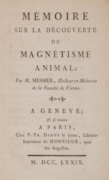 null MESMER Franz Anton (1734- 1815).
Mémoire sur la découverte du magnétisme animal...