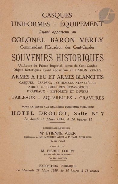 null Rare catalogue de la vente du colonel Baron Verly commandant l'escadron de Cent-gardes,

faite...