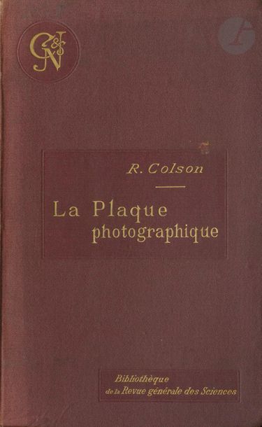 null COLSON, R [Signed]
La plaque photographique.
Propriétés. Le visible. L'invisible.
Georges...