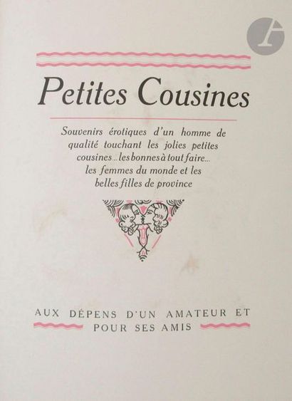 null [MAC ORLAN (Pierre)].
Petites cousines. Souvenirs érotiques d'un homme de qualité...