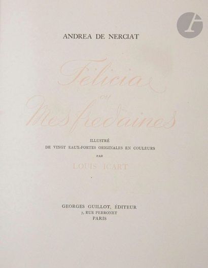 null NERCIAT (Andréa de).
Félicia ou Mes fredaines.
Paris : Georges Guillot, [1947]....
