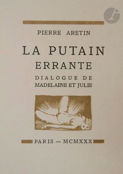 null ARETIN - COLLOT (André).
La Putain errante. Dialogue de Madelaine et Julie....