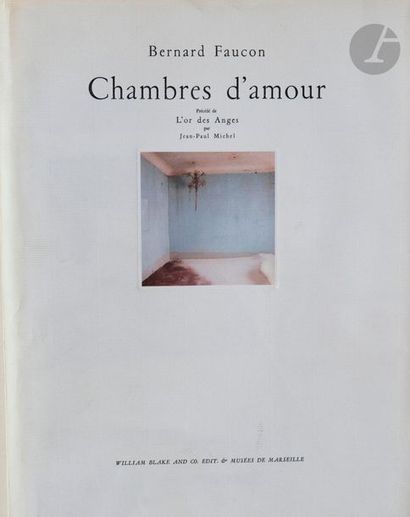 null FAUCON, BERNARD (1950) [Signed]
Chambres d’amour, précédé de l’or des anges...