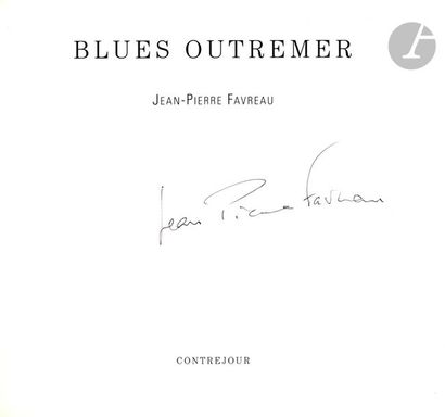null FAVREAU, JEAN-PIERRE (1940) [Signed]
2 ouvrages signés

Blues outremer.
Contrejour,...
