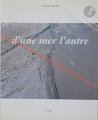 null GIRARD, THIERRY (1951)
D'une mer l'autre.
Marval, 2002.
In-4 (25 x 31 cm). Édition...