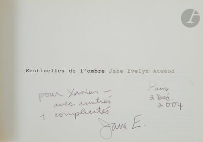 null ATWOOD, JANE EVELYN (1947) [Signed]
Sentinelles de l'ombre.
Éditions du Seuil,...