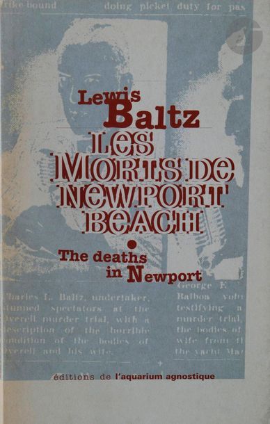 null BALTZ, LEWIS (1945-2014) [Signed]
Les morts de Newport Beach.
Éditions de l'aquarium...