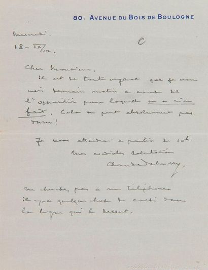  DEBUSSY Claude (1862-1918). L.A.S. « Claude Debussy », Mercredi 18-IX-1912, à l’homme...
