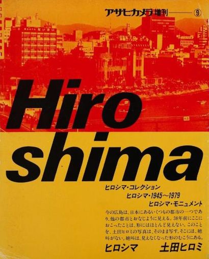 Tsuchida, Hiromi (né en 1939) Hiroshima by Hiromi Tsuchida. Asahi Shinbunsha, Tokyo,...