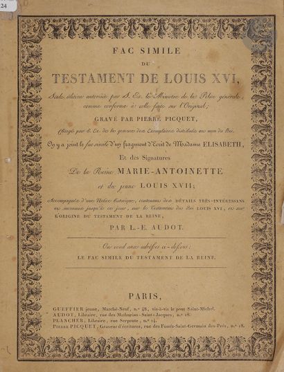 null Fac-similé du testament de Louis XVI. Gravé par Louis Audot et gravé par Pierre...