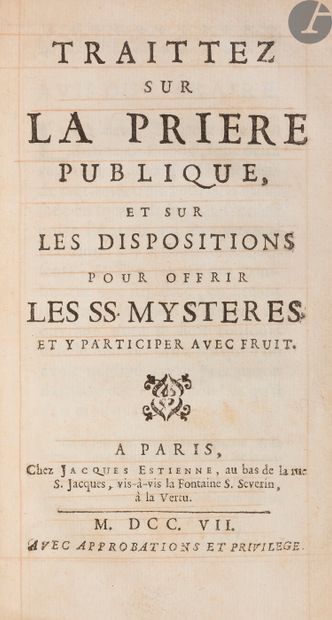 null [DUGUET (Jacques Joseph)].
Traittez sur la prière publique, et sur les dispositions...