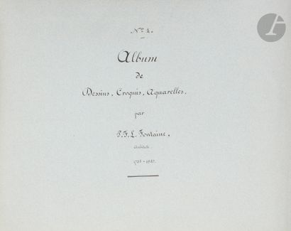 null 
Pierre- François- Léonard FONTAINE (Pontoise 1762 - Paris 1853)
 An album including...