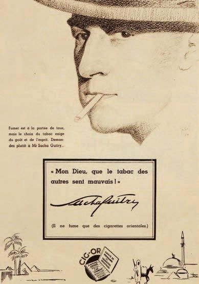 Sacha GUITRY Publicité imprimée pour les cigarettes Cig- Or, 1934. 31,5 x 22 cm (contrecollée)....