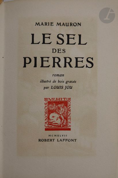 null MAURON (Marie) - JOU (Louis).
Le Sel des pierres. Roman.
Paris : Robert Laffont,...