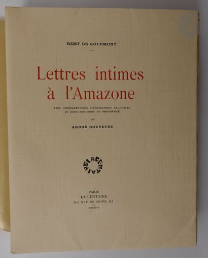 null GOURMONT (Remy de) - ROUVEYRE (André).
Lettres intimes à l'Amazone. - Suite...