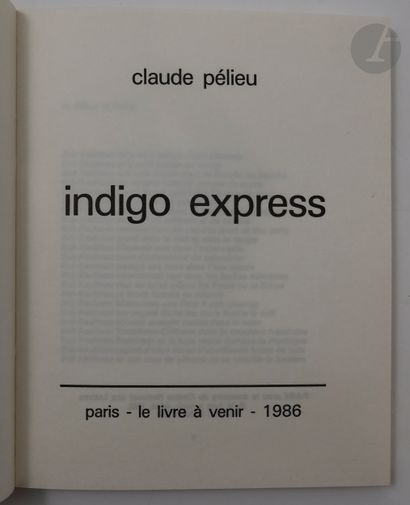 null PÉLIEU (Claude) - ERRÓ.
Indigo express.
Paris : Le Livre à lire, 1986. — In-12...