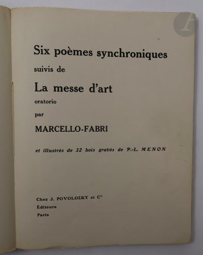 null MARCELLO-FABRI.
Six poèmes synchroniques suivis de La messe d'art, oratorio.
Paris...