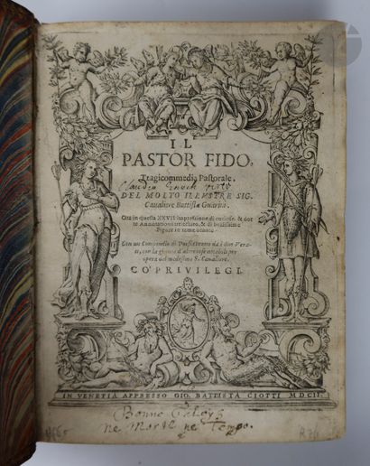 null GUARINI (Giovanni Battista).
Il Pastor fido. Tragicommedia Pastorale.
Venise...