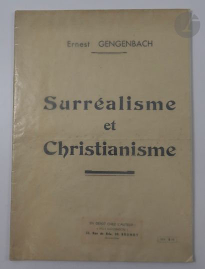  GENGENBACH (Ernest). Surréalisme et Christianisme. Brunoy : en dépôt chez l'auteur,...