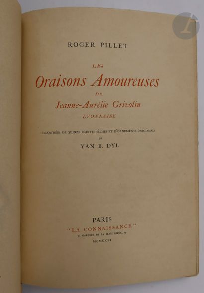 null PILLET (Roger).
Les Oraisons Amoureuses de Jeanne-Aurélie Grivolin lyonnaise.
Paris...