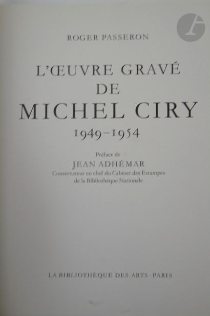 null PASSERON (Roger).
L'Œuvre gravé de Michel Ciry 1949-1954. [1955-1963 ; 1964-1970].
Paris...