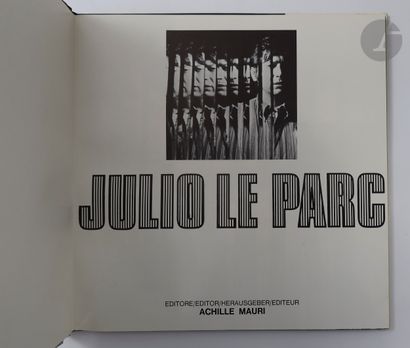 null [LE PARC (Julio)].
Julio Le Parc.
Milan : Achille Mauri, [1969]. — In-4, cartonnage...