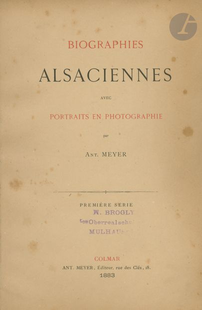 null MEYER, ANTOINE
Biographies alsaciennes avec portraits en photographie. 1ère...