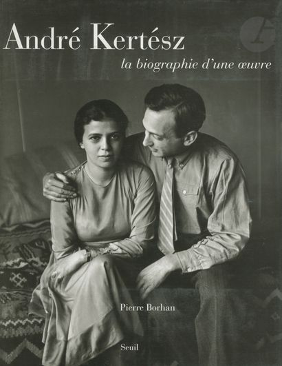 null KERTESZ, ANDRE (1894-1985
)BORHAN, PIERRE [Signed]
La biographie d'une œuvre.
Seuil,...